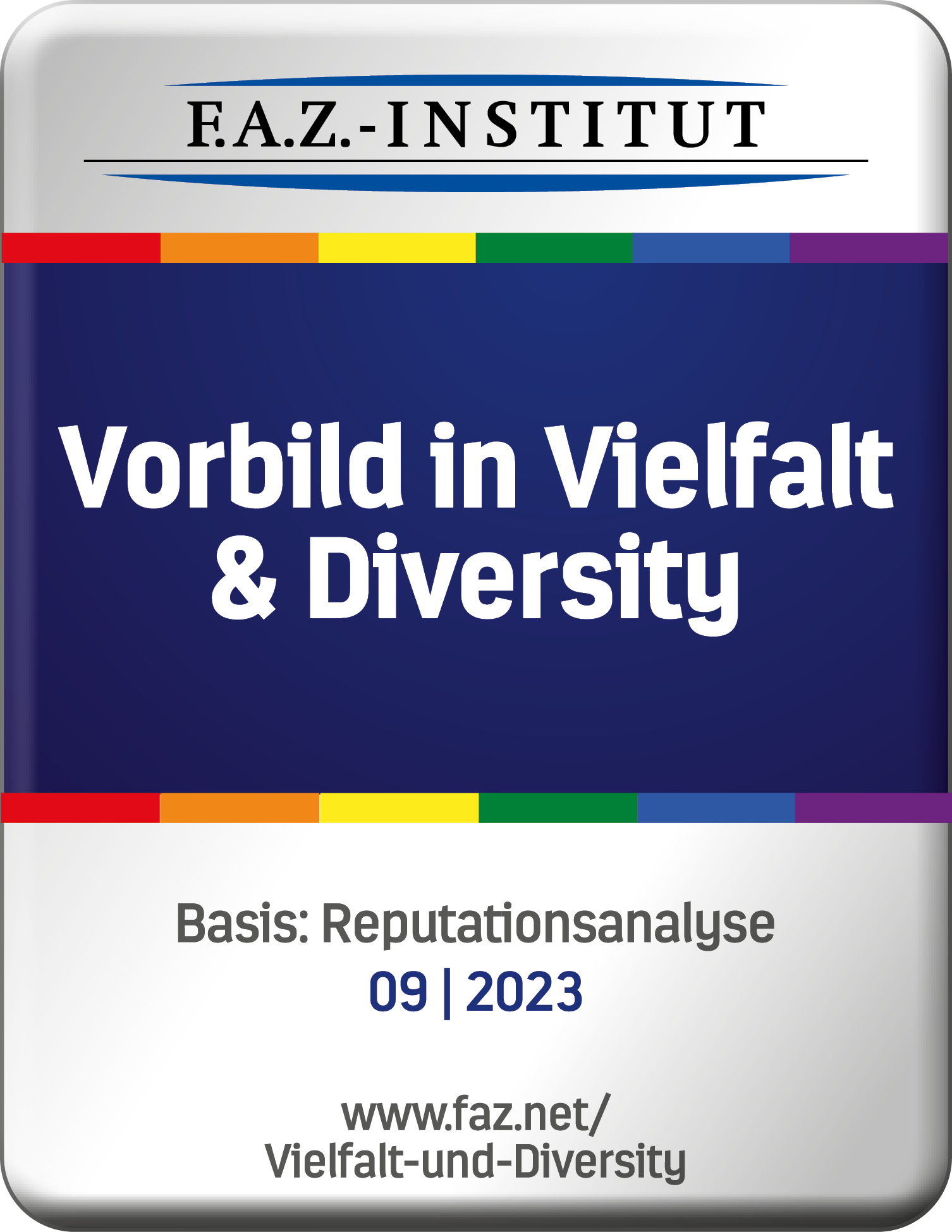 Siegel FAZ: Vorbild in Vielfalt & Diversity